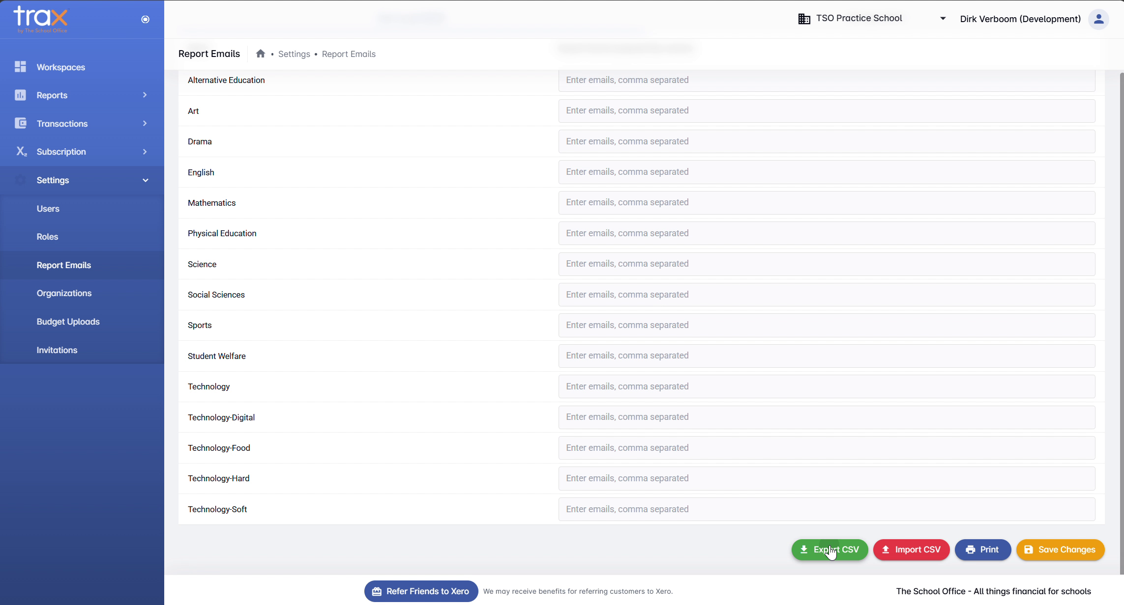 Report Emails page showing Export CSV, Import CSV, Print, Save Changes buttons